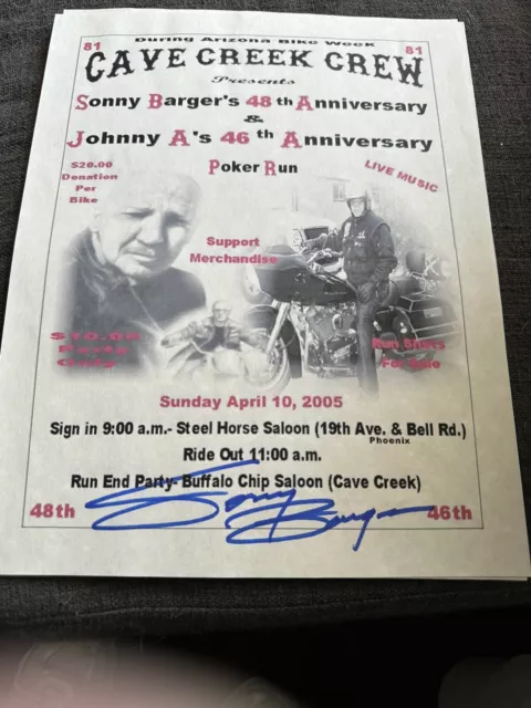 Sonny Barger Hells Angels Signed. April 2005.         Flyer 11x8.5”