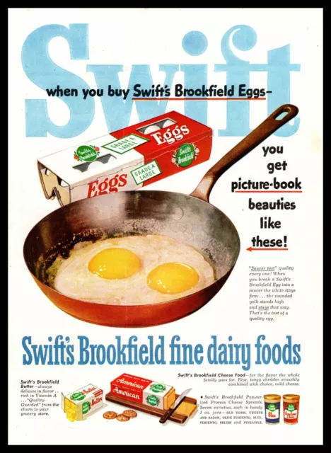 1951 Swift Brookfield Eggs Sunnyside Up Butter Cheese Block Dairy Foods Print Ad