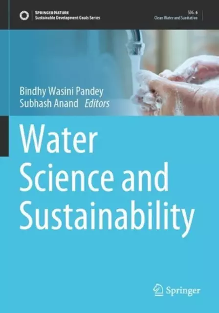 Water Science and Sustainability by Bindhy Wasini Pandey (English) Paperback Boo