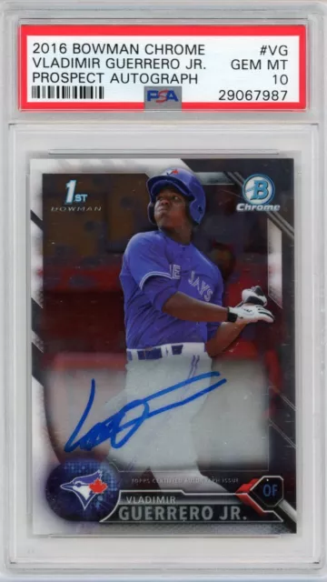 Vladimir Guerrero Jr. 2016 Bowman Chrome Prospect Auto RC PSA 10