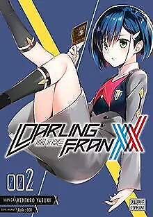 Darling in the Franxx T02 de Yabuki, Kentaro | Livre | état très bon