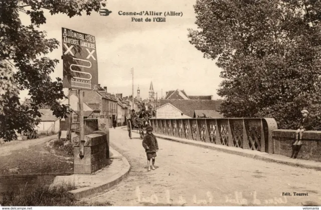 S11578 cpa 03 Cosne d'Allier - Pont de l' Oeil
