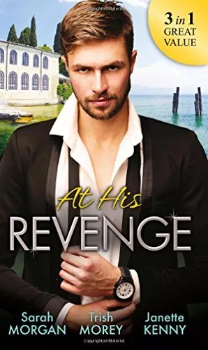 At His Revenge: Sold to the Enemy / Bartering Her Innocence / In