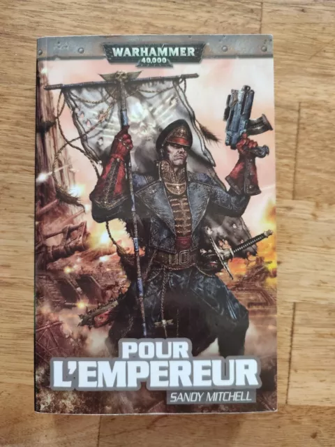 Roman Warhammer 40000, Pour l'empereur, par Sandy Mitchell, TBE