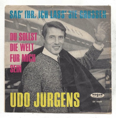 Udo Jürgens 1965 :  Sag ihr, ich lass sie grüßen  - Vinyl Single