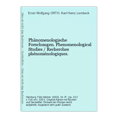 Phänomenologische Forschungen. Phenomenological S ORTH, Ernst Wolfgang / Karl-H