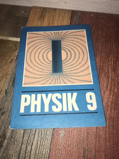 Physik Klasse 9 Lehrbuch DDR Autorenkollektiv Schulbuch