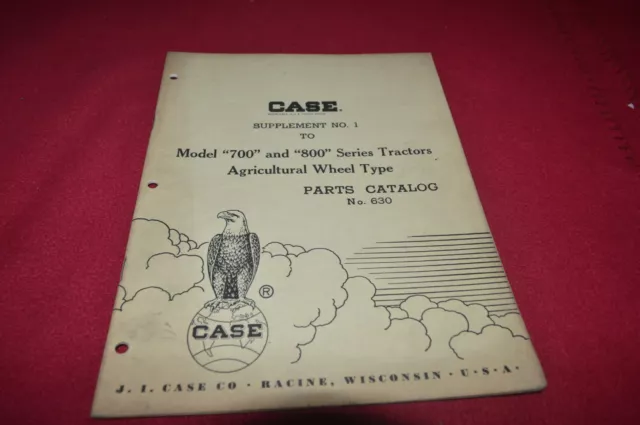 Case 700 800 Tractor Dealer's Parts Book Manual Supplement MFPA