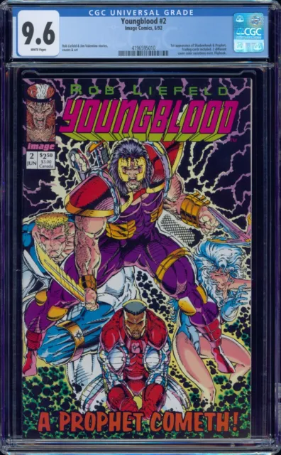 Youngblood #2 CGC 9.6 First appearances of Prophet and Shadowhawk
