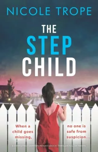 The Stepchild: A completely gripping ..., Trope, Nicole