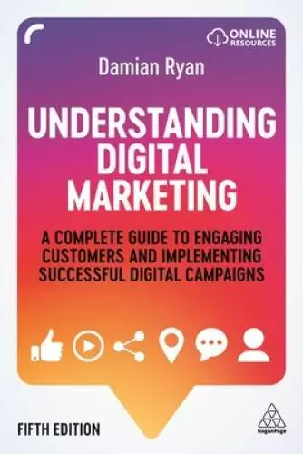 Understanding Digital Marketing: A Complete Guide to Engaging Customers a - GOOD