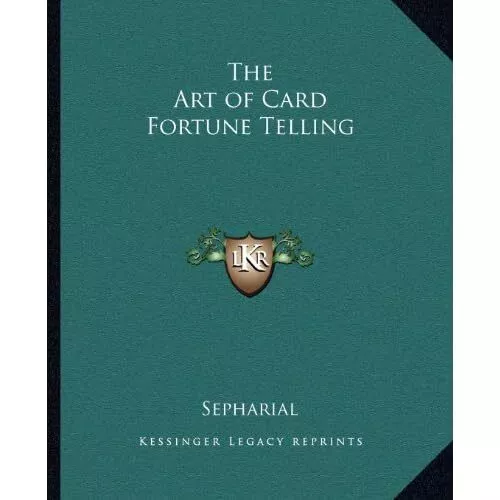 The Art of Card Fortune Telling - Paperback NEW Sepharial 01/09/2010