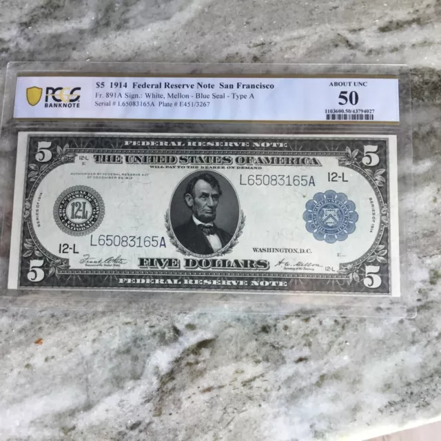 $5 1914 Federal Reserve Note San Francisco PCGS-50 Type A SERIAL# L65083165A