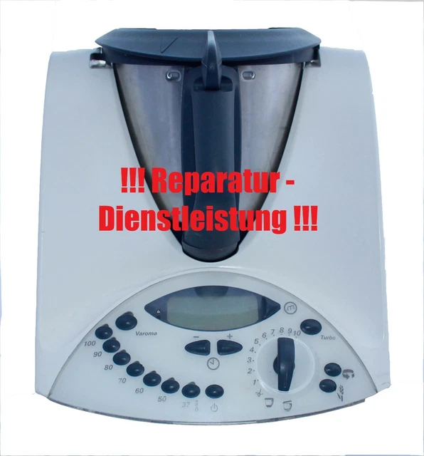 Reparatur TM 31 Behebung aller Fehlermeldungen, geeignet Thermomix TM 31 TM31