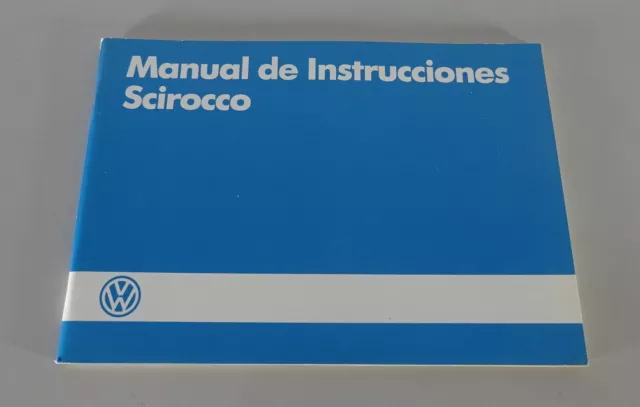 Manual de instrucciones VW Scirocco II / 2 Tipo 53b Estado 07/1985