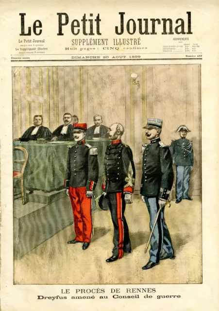 "LE PETIT JOURNAL N°457 du 20/8/1899" AFFAIRE DREYFUS : LE PROCÈS DE RENNES