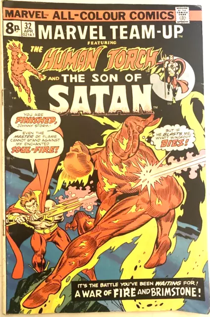 Marvel Team-Up # 32. Human Torch & Son Of Satan. Bronze Age 1975. Fn+ 6.5.