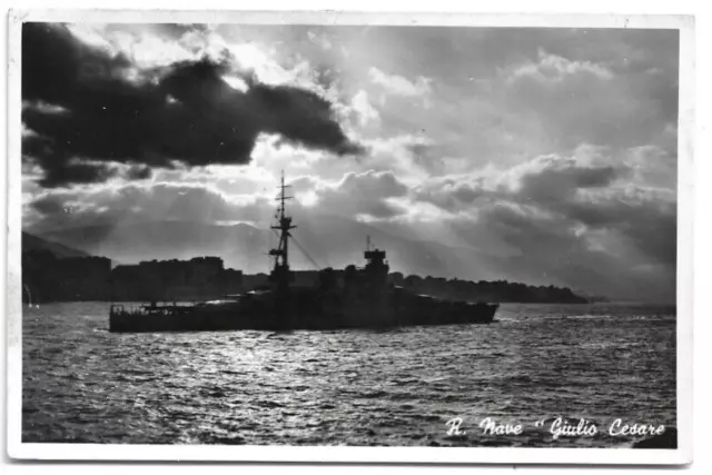 CARTOLINA MILITARE ,REGIA MARINA - REGIA NAVE GIULIO CESARE  viaggiata 1941  WW2