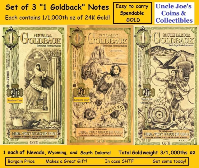 3 "One Goldback Notes" NV, WY, SD Each is 1/1000th 24K Gold! Save Trade Spend