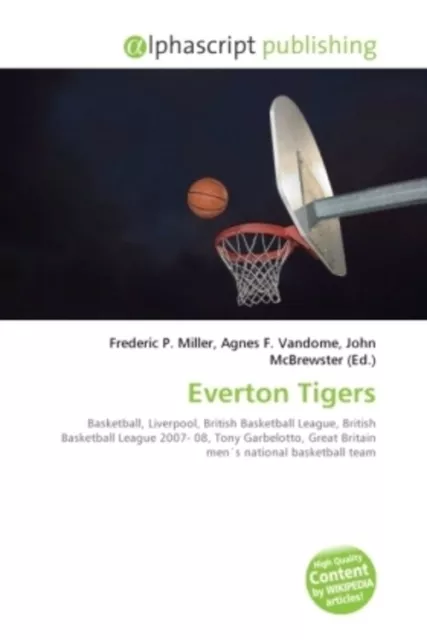 Everton Tigers Frederic P. Miller (u. a.) Taschenbuch Englisch EAN 9786130669881