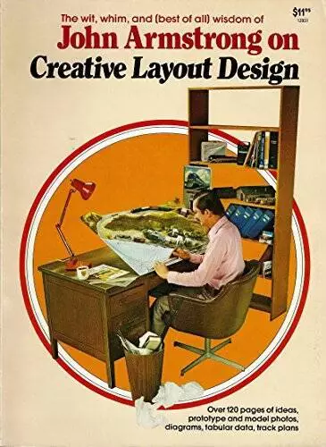 John Armstrong on Creative Layout Design - Paperback By John H Armstrong - GOOD