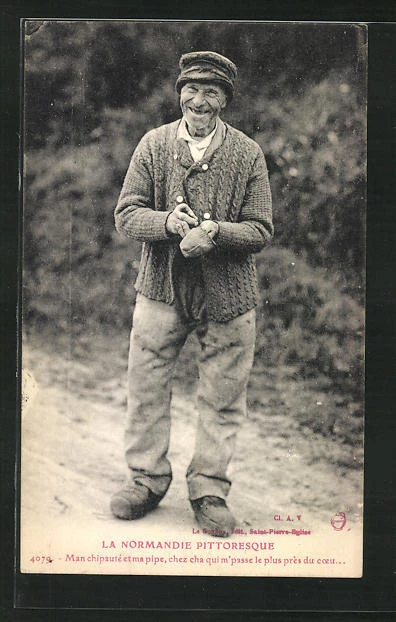 CPA La Normandie Pittoresque - Man chipauté et ma pipe..., Lachender Greis
