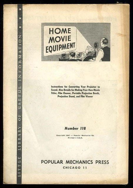 Popular Mechanics Press #101 Home Movie Equipment 1947 make Silent 16mm to Sound