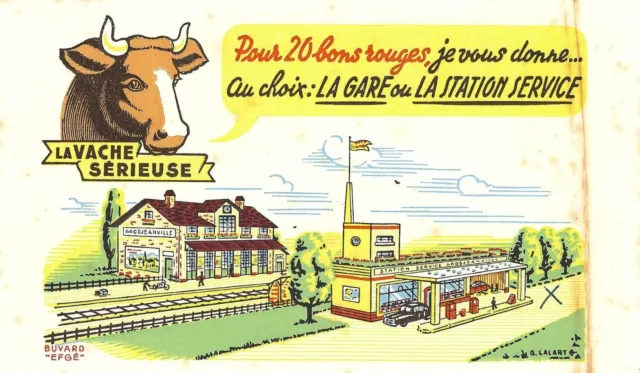 Buvard EFGE - G.Lalart - La vache sérieuse - La gare ou la Station service