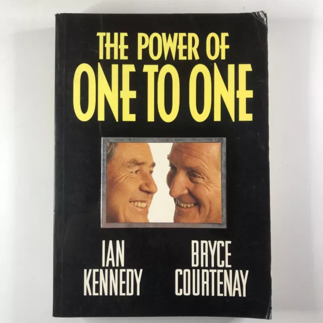 The Power of One to One by Ian Kennedy And Bryce Courtenay Large Paperback Book