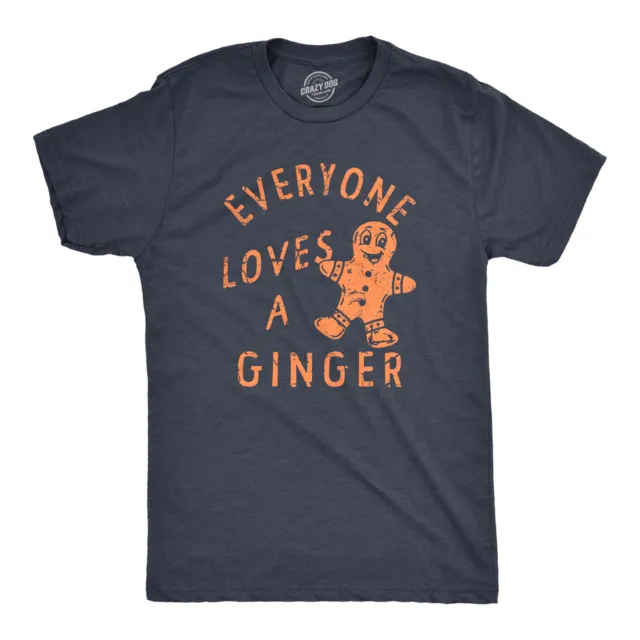 Mens Everyone Loves A Ginger T Shirt Funny Xmas Gingerbread Man Joke Tee For