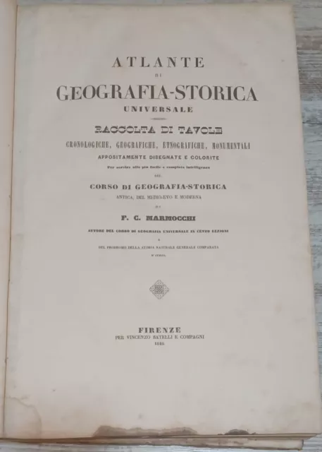 Atlante di Geografia - Storica universale di F. C. Marmocchi. Firenze 1845