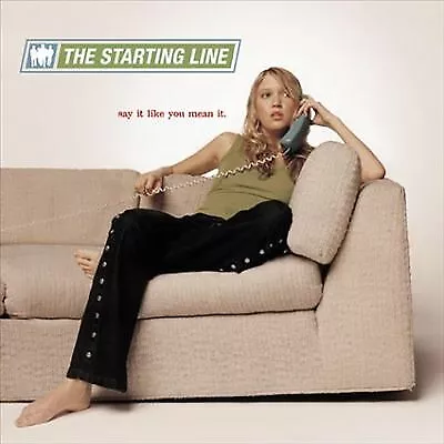 The Starting Line : Say It Like You Mean It CD Expertly Refurbished Product