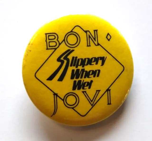 Bon Jovi Slippery Badge Button Pin Unused Old Stock Pinback 1986 Rock Music