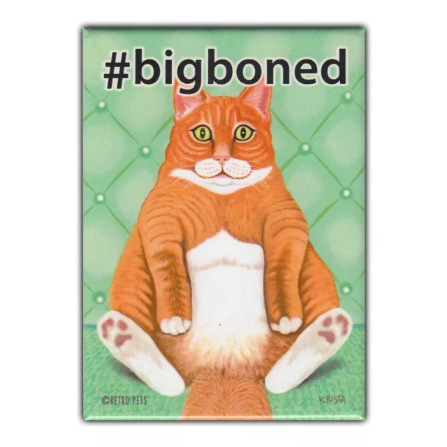 Retro Pets Réfrigérateur Aimant - # Bigboned, Orange Chat Tigré - Publicité Art