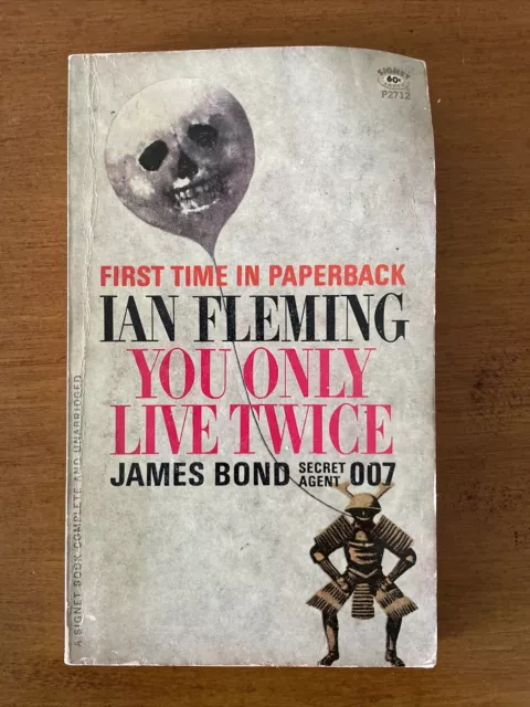 James Bond 007 You Only Live Twice Signet Paperback P2712 July 1965 1St Printing