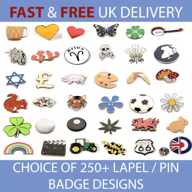 Lapel Pin Badge Choice of 250+ Designs FREE UK Delivery!