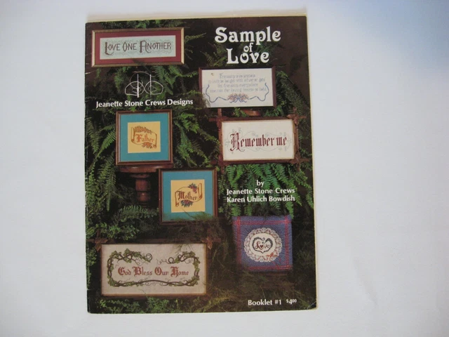 Jeanette Stone Crews Designs-Sample of LOVE Cross Stitch Patterns Book 