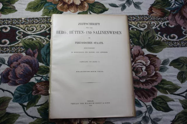 1929 Fragment Zeitschrift Bergbau / Statistik Preußen ...140 Seiten