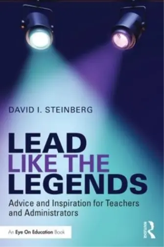 David Steinberg Lead Like the Legends (Poche)