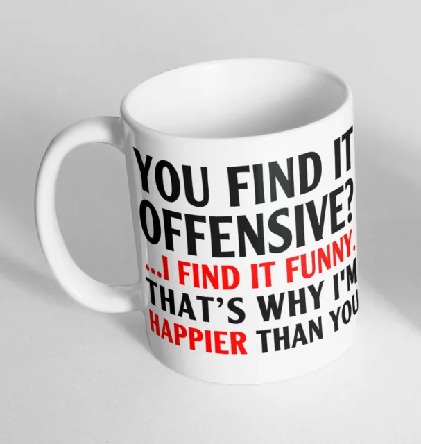 You Find It Design Printed Cup Ceramic Novelty Mug Funny Gift Coffee Tea