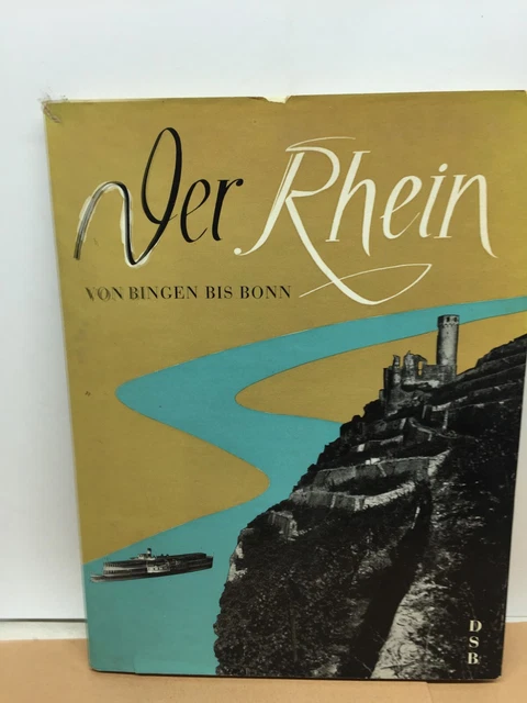 VINTAGE GERMAN BOOK DER RHEIN IM BILD Rhine River Photography