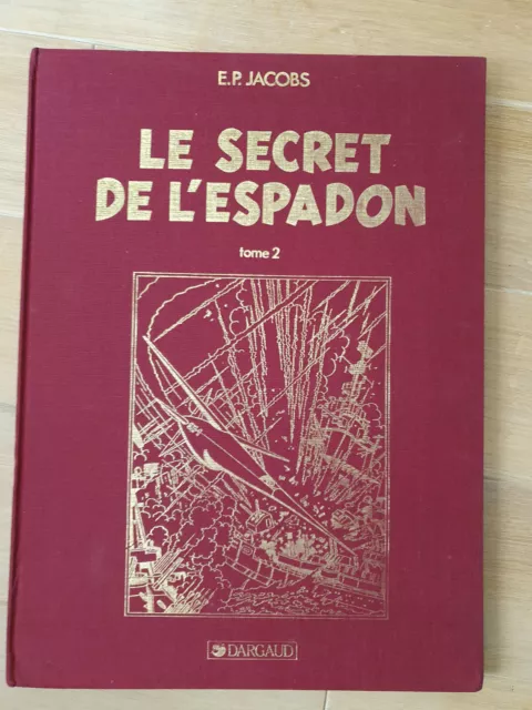 JACOBS  BLAKE et MORTIMER LE SECRET DE L'ESPADON  tome 2  1986  grand format