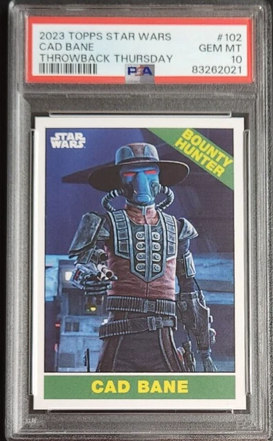 Cad Bane 2023 Topps Throwback Thursday Star Wars #102 PSA 10 GEM MT