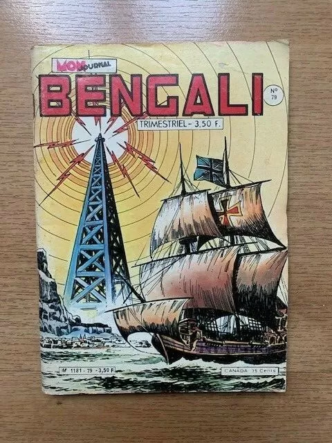 Bengali N° 79 - Editions Mon Journal - Juin 1980 - Bon Etat