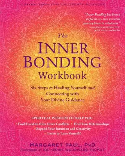 Paul, Margaret Inner Bonding Workbook (Poche)