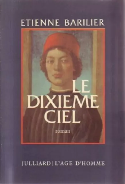 Le Dixième ciel | Barilier Etienne | Très bon état