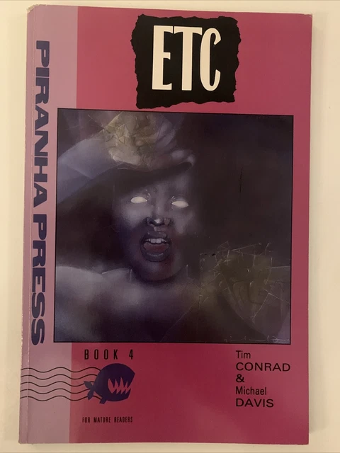 ETC #4, Piranha Press, 1990, NM