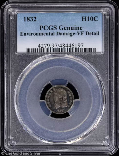 1832 H10c Capped Bust Half Dime PCGS Genuine VF Detail