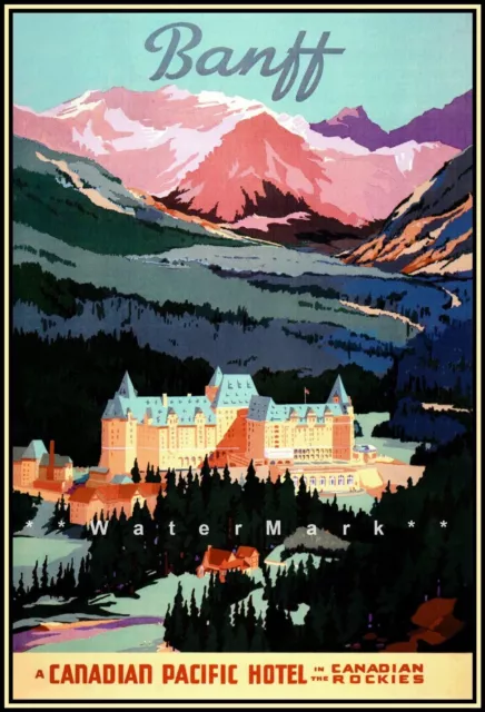 290267 Canada 1939 Banff Canadian Pacific Hotel Canadian Rockies POSTER PLAKAT