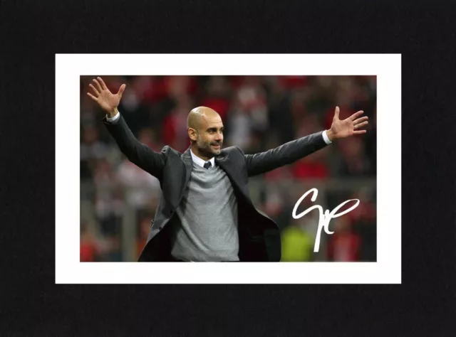 8X6 Mount PEP GUARDIOLA Signed PHOTO Print Gift Ready To Frame MANCHESTER CITY